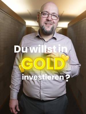 Hör auf zu scrollen, das musst du vor dem Investieren in Gold wissen 💪✨ #gold #wertanlage #investment #investtok #stadtsparkassemünchen 