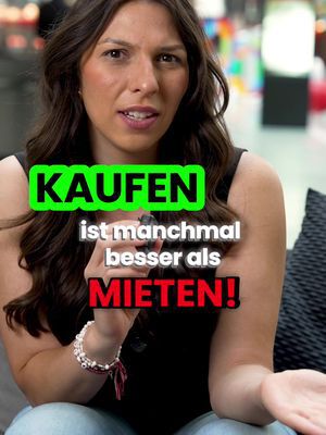 Miete oder Besitz? Du entscheidest 🙂‍↕️🤝🏼 #unpopularopinion #kaufen #mieten #finanztipps #stadtsparkassemünchen